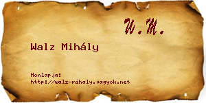 Walz Mihály névjegykártya